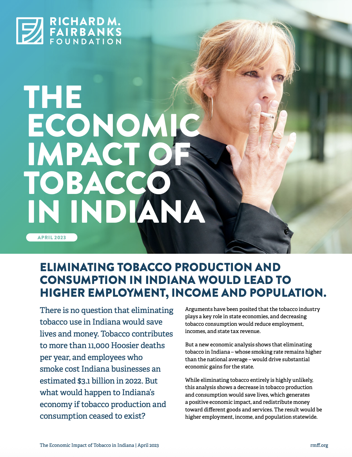 The Economic Impact of Tobacco in Indiana